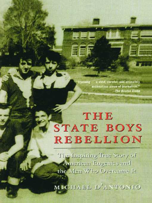Upplýsingar um The State Boys Rebellion eftir Michael D'Antonio - Biðlisti